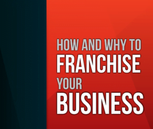 how to franchise your business